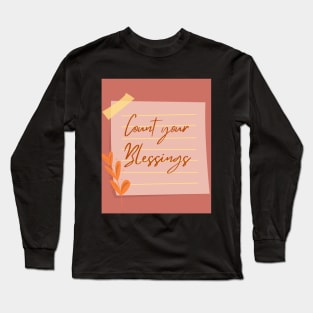 Count Your Blessings Long Sleeve T-Shirt